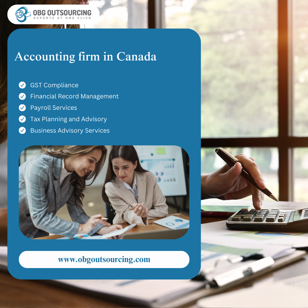 Accounting firm in Canada | Expert Accounting Services for Small Businesses in Canada: Streamline Your Finances with OBG Outsourcing Inc.