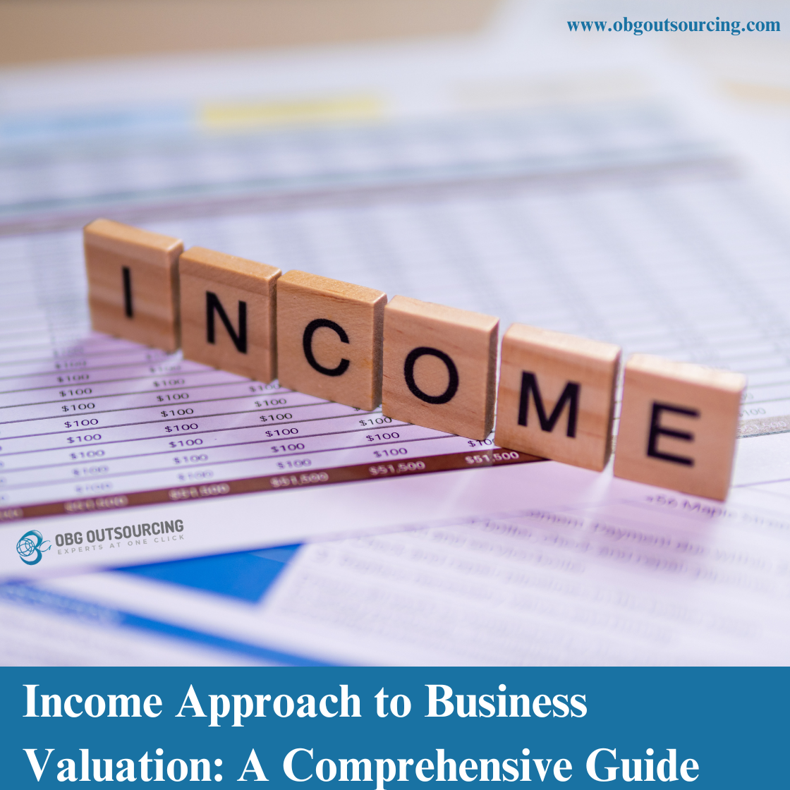 Income Approach to Business Valuation: A Comprehensive Guide