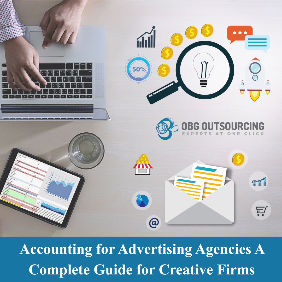 Accounting for Advertising Agencies A Complete Guide for Creative Firms