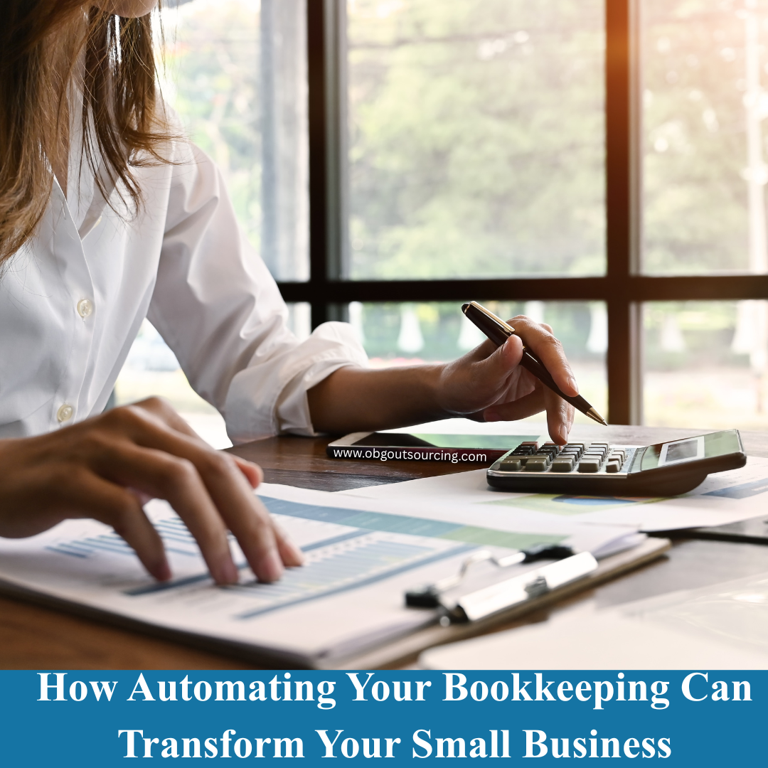 How Automating Your Bookkeeping Can Transform Your Small Business
