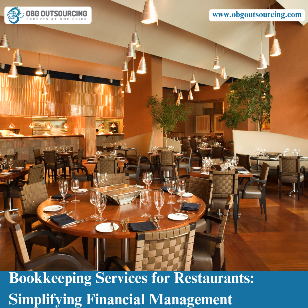 Bookkeeping Services for Restaurants: Simplifying Financial Management