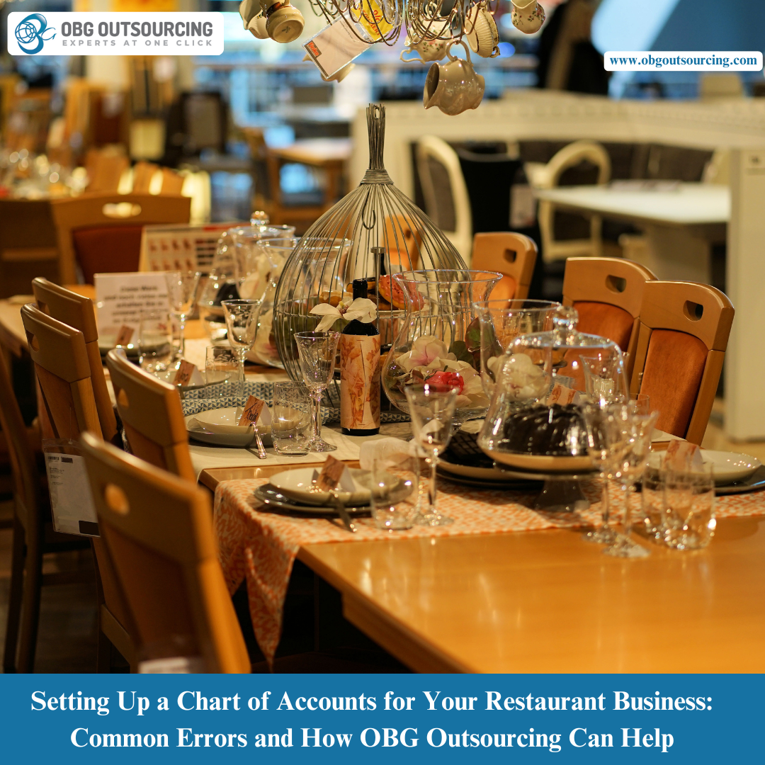 Setting Up a Chart of Accounts for Your Restaurant Business: Common Errors and How OBG Outsourcing Can Help