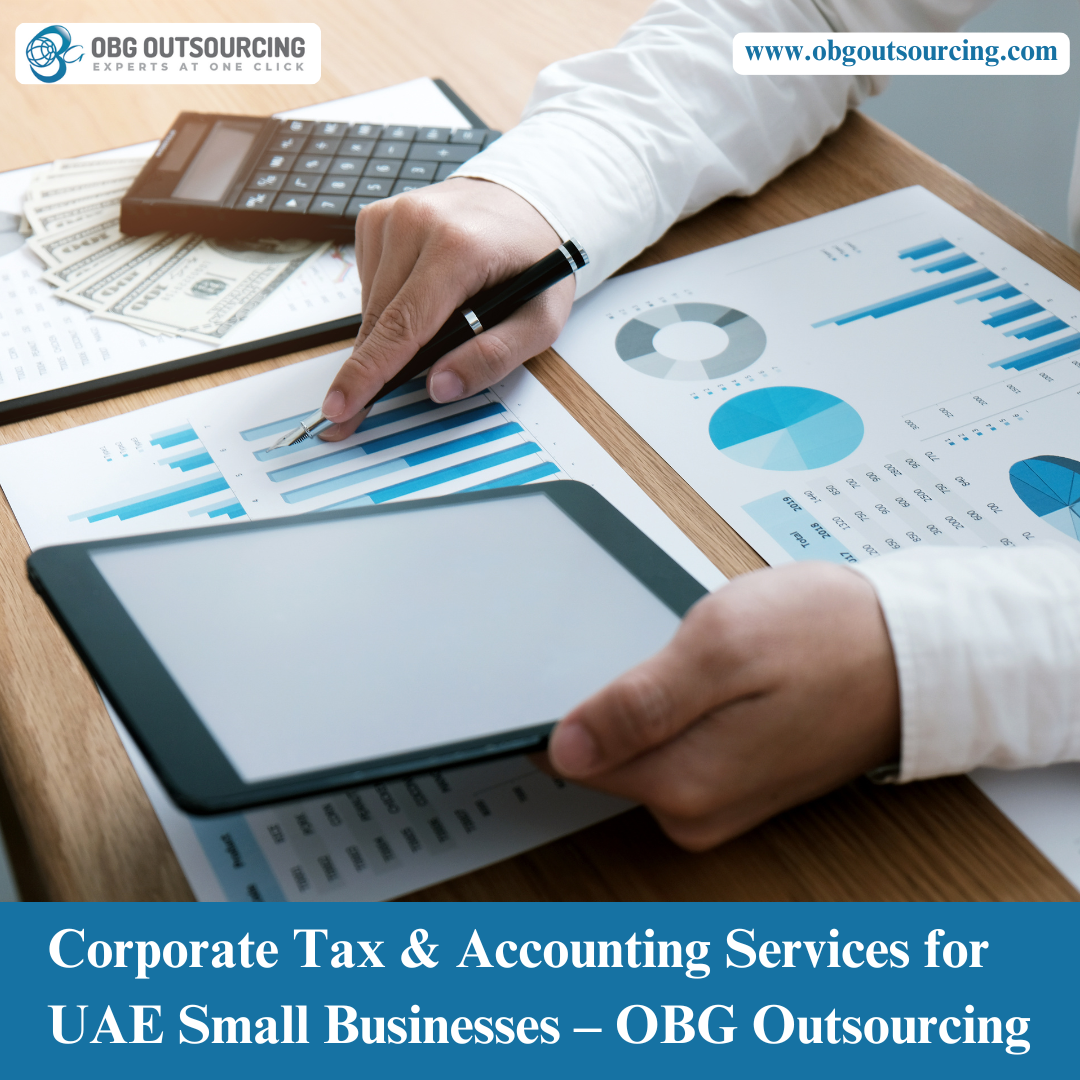 Corporate Tax & Accounting Services for UAE Small Businesses – OBG Outsourcing