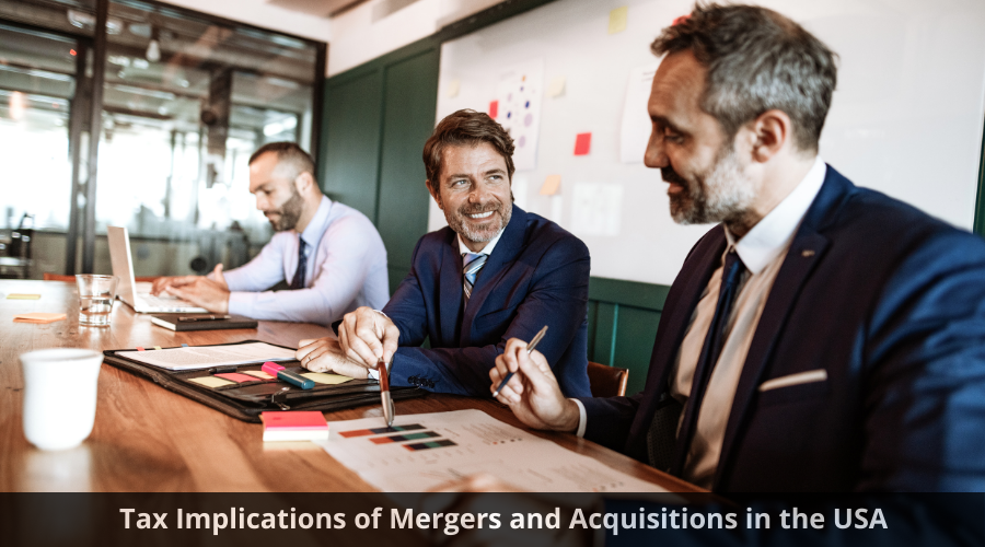 Tax Implications of Mergers and Acquisitions in the USA