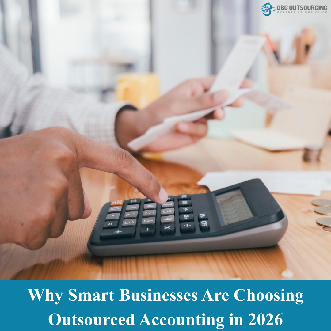 Why Smart Businesses Are Choosing Outsourced Accounting in 2026