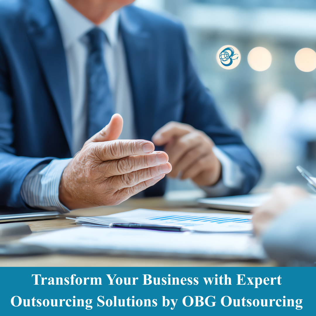 Transform Your Business with Expert Outsourcing Solutions by OBG Outsourcing